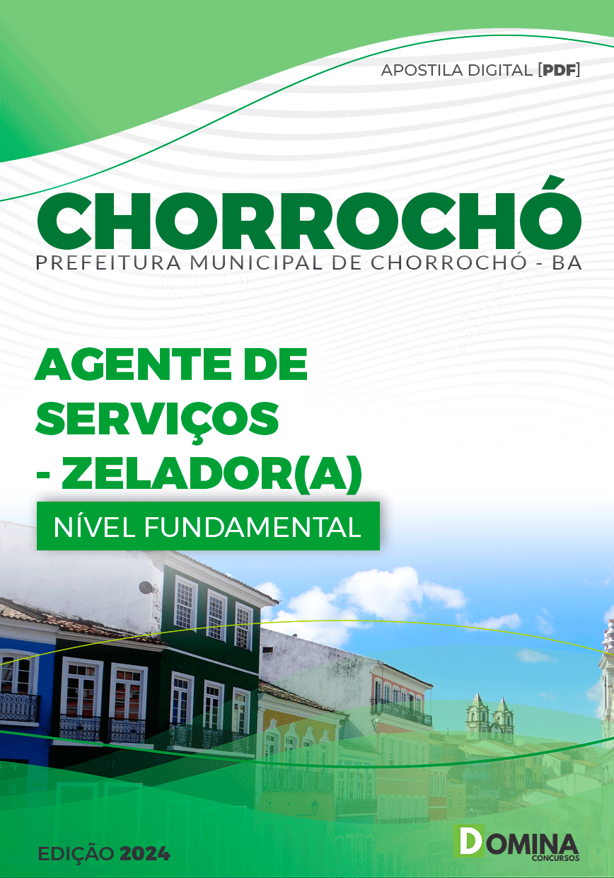Apostila Prefeitura Chorrochó BA 2024 Zelador