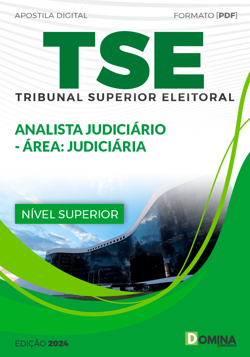 Apostila TSE Unificado 2024 Analista Judiciário Área Judiciária