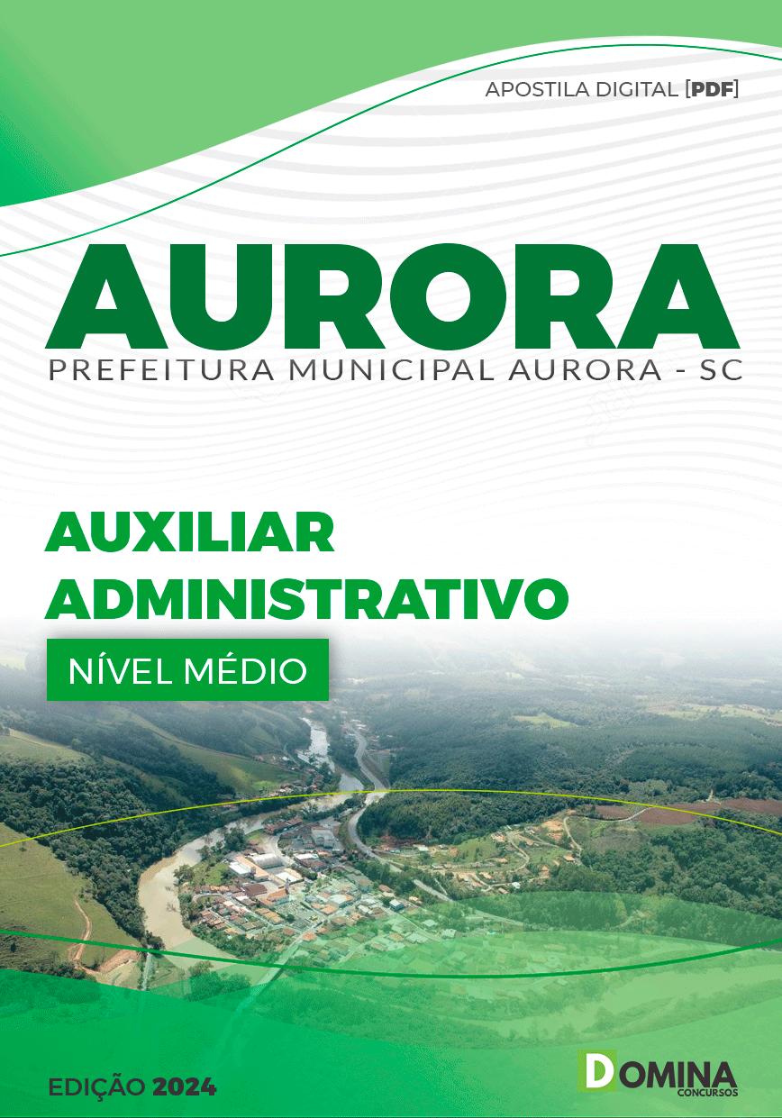 Apostila Prefeitura Aurora SC 2024 Auxiliar Administrativo