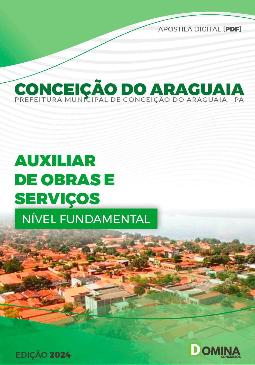 Apostila Prefeitura Conceição do Araguaia PA 2024 Agente De Serviços Gerais
