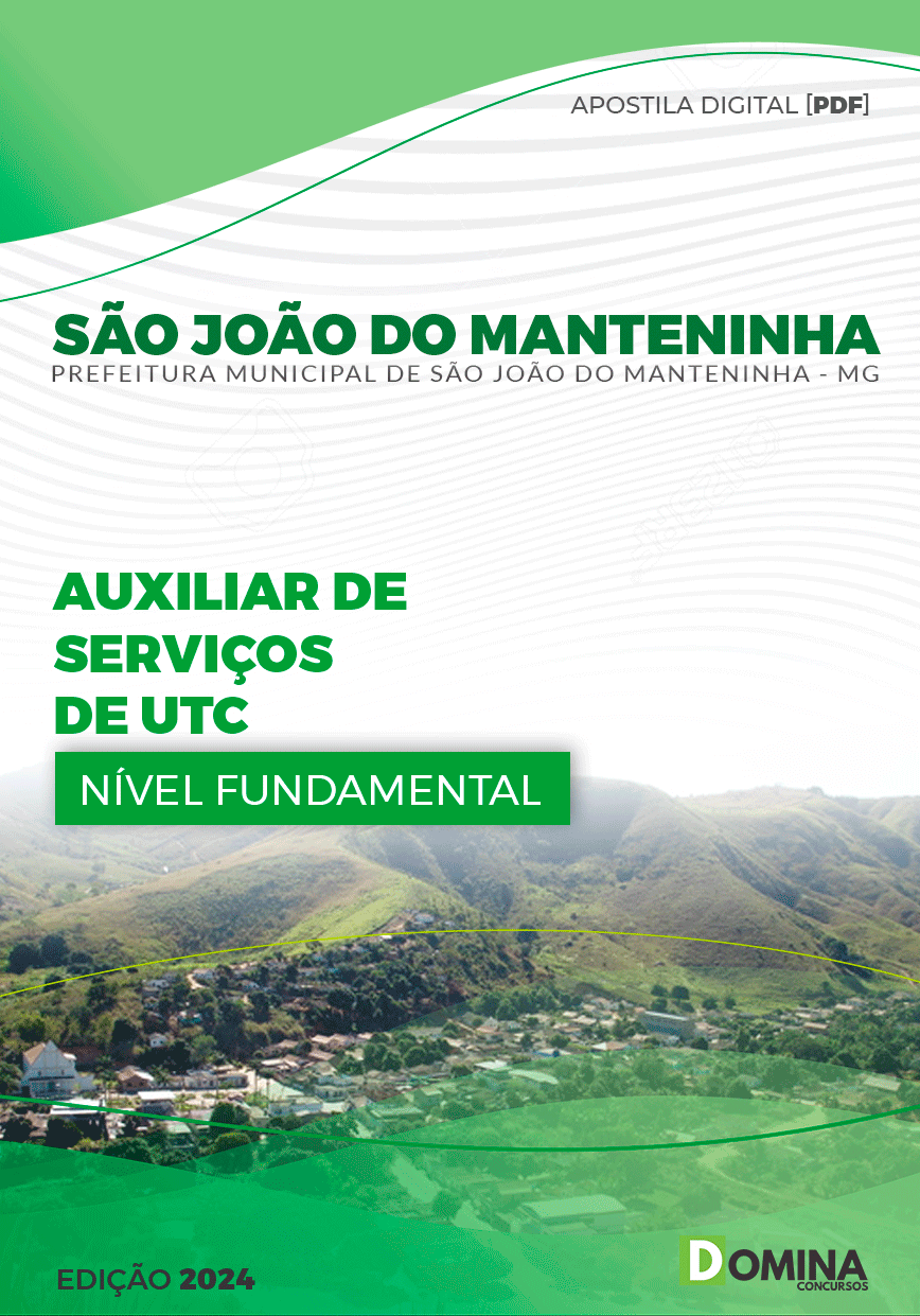 Apostila Prefeitura São João do Manteninha MG Auxiliar De Serviços De UTC