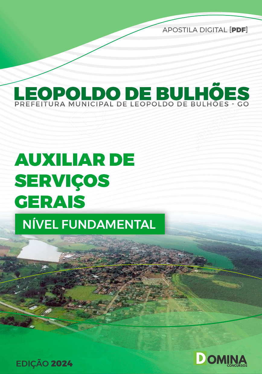Apostila Prefeitura Leopoldo Bulhões GO 2024 Aux Serv Gerais