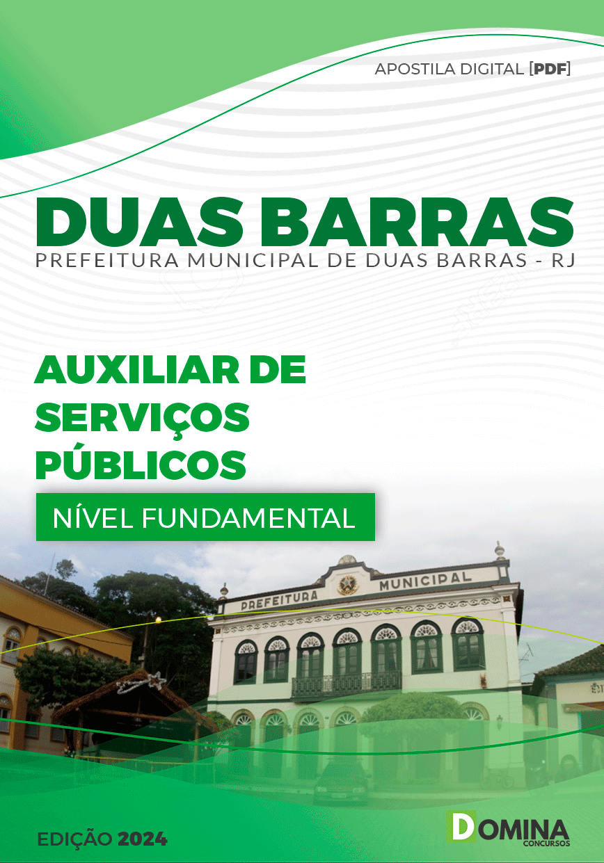 Apostila Prefeitura Duas Barras RJ 2024 Auxiliar Serviços Públicos