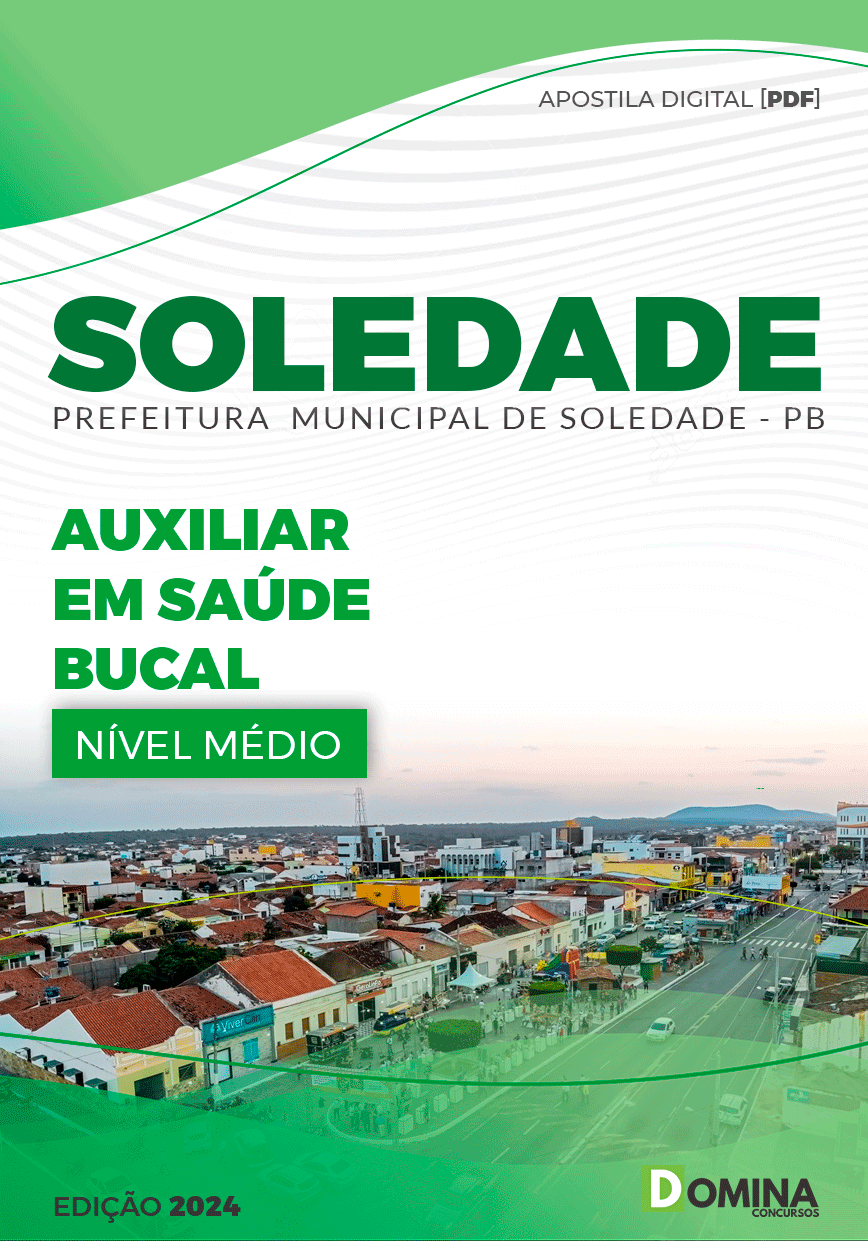 Apostila Prefeitura Soledade PB 2024 Auxiliar Saúde Bucal