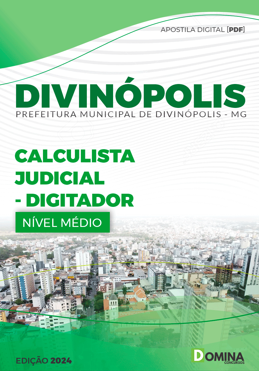 Apostila Prefeitura Divinópolis MG 2024 Calculista Judicial Digitador