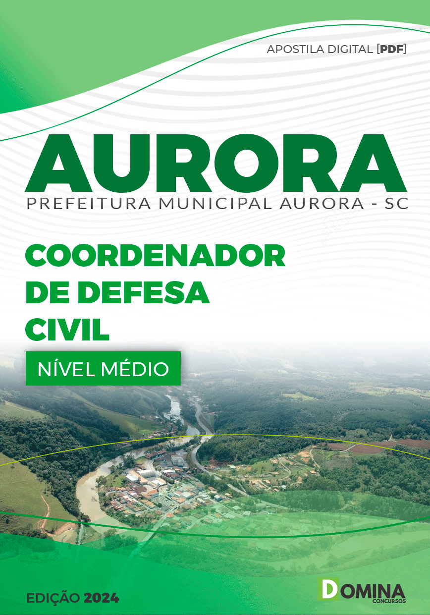 Apostila Prefeitura Aurora SC 2024 Coordenador de Defesa Civil