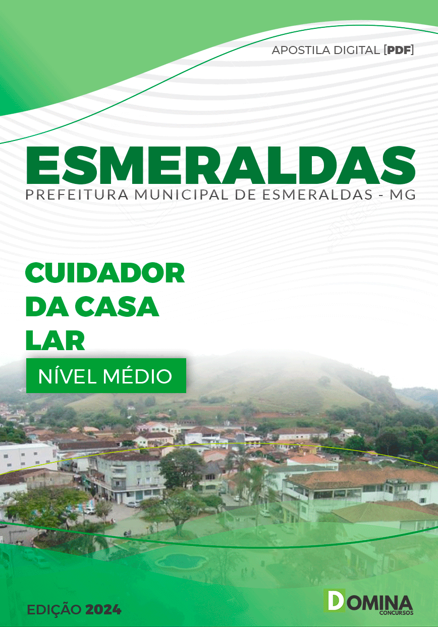 Apostila Pref Esmeraldas MG 2024 Cuidador Da Casa Lar
