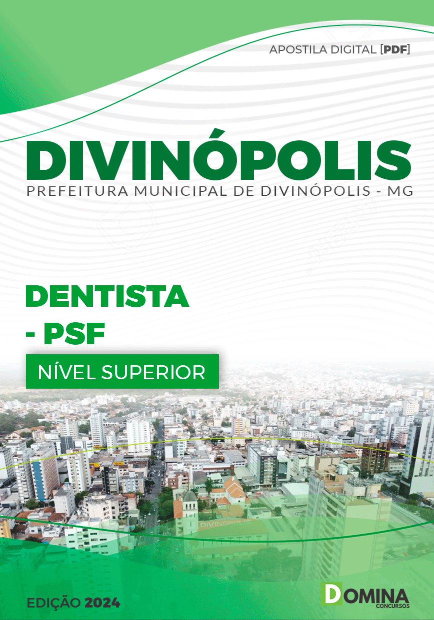 Apostila Prefeitura Divinópolis MG 2024 Dentista PSF