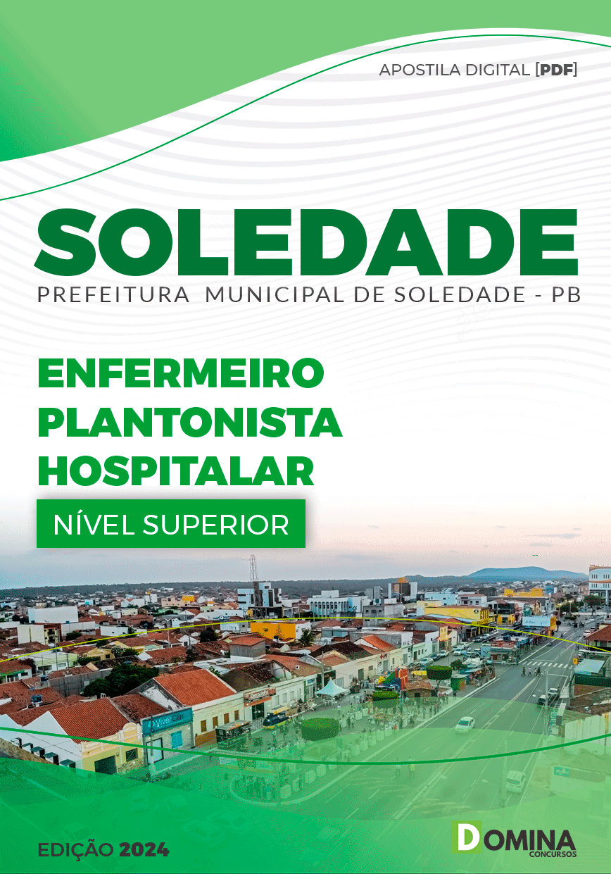 Apostila Prefeitura Soledade PB 2024 Enfermeiro Plantonista Hospitalar