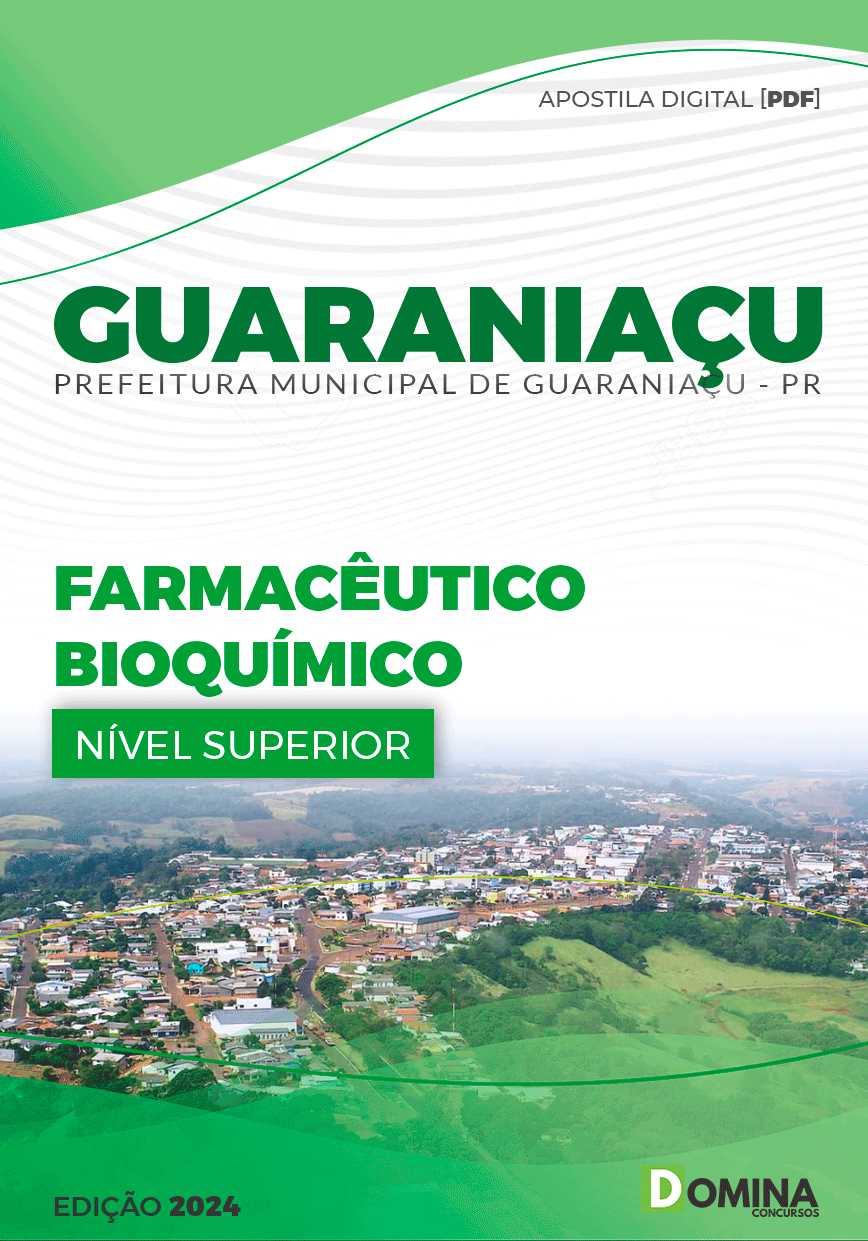 Apostila Prefeitura Guaraniaçu PR 2024 Farmacêutico Bioquímico