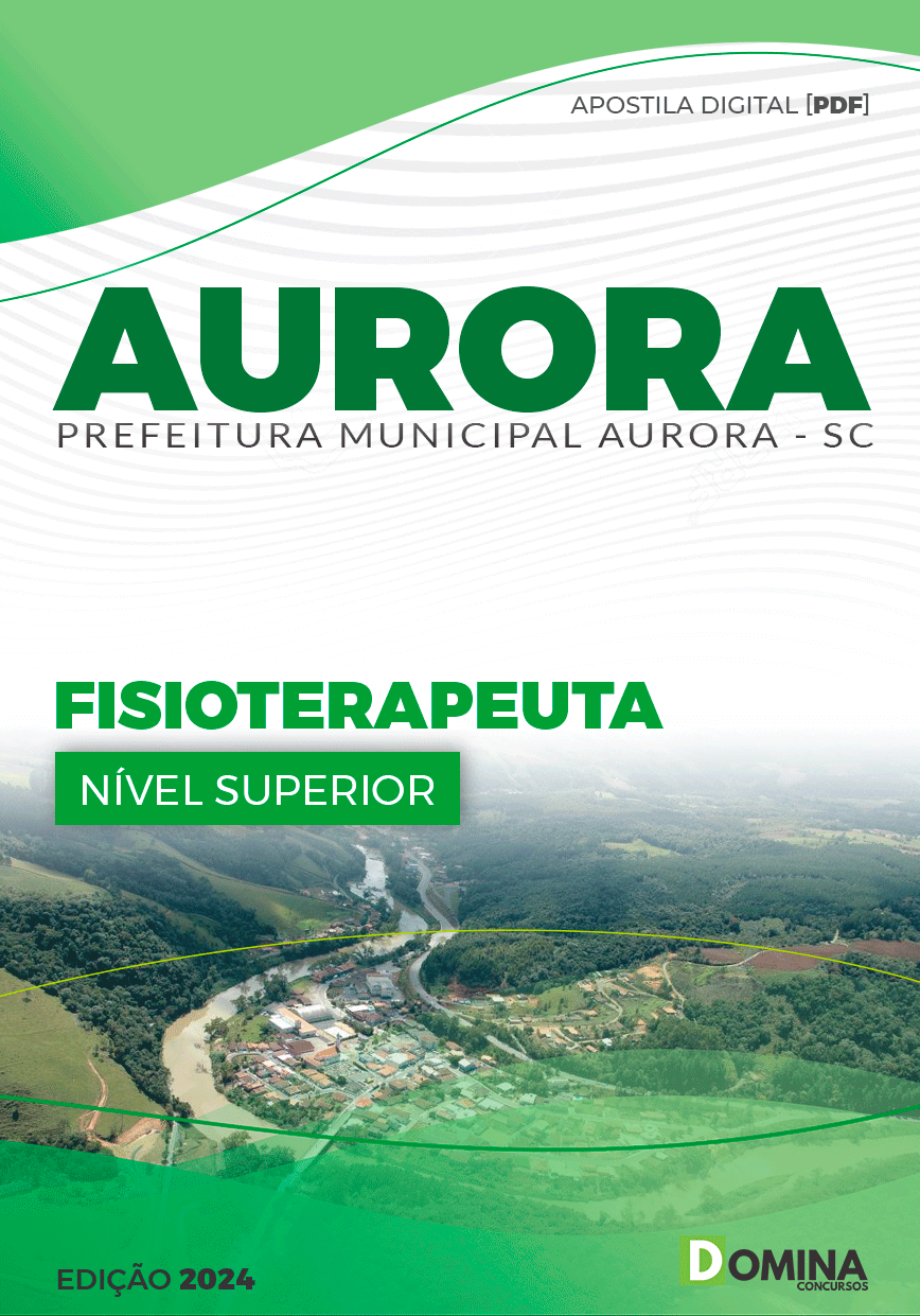 Apostila Prefeitura Aurora SC 2024 Fisioterapeuta