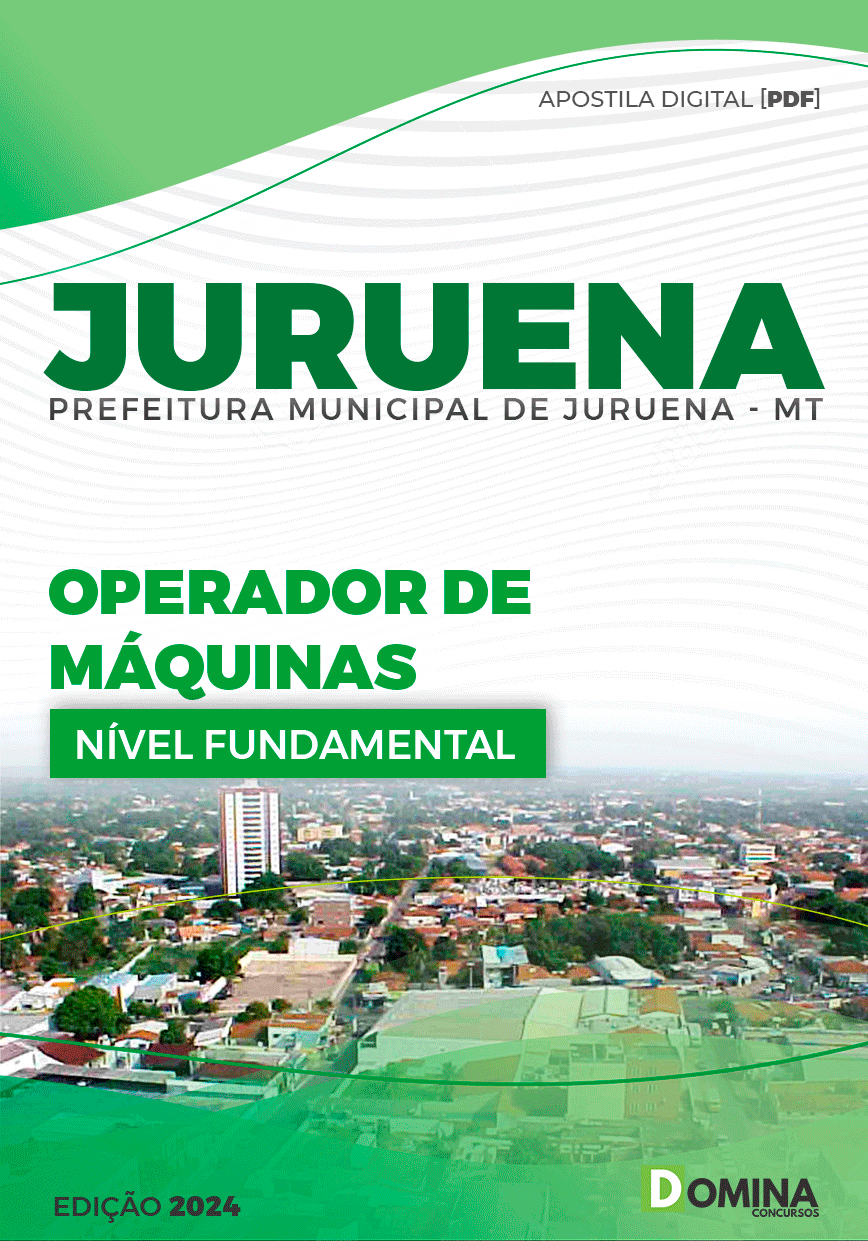 Apostila Prefeitura Juruena MT 2024 Operador de Máquinas
