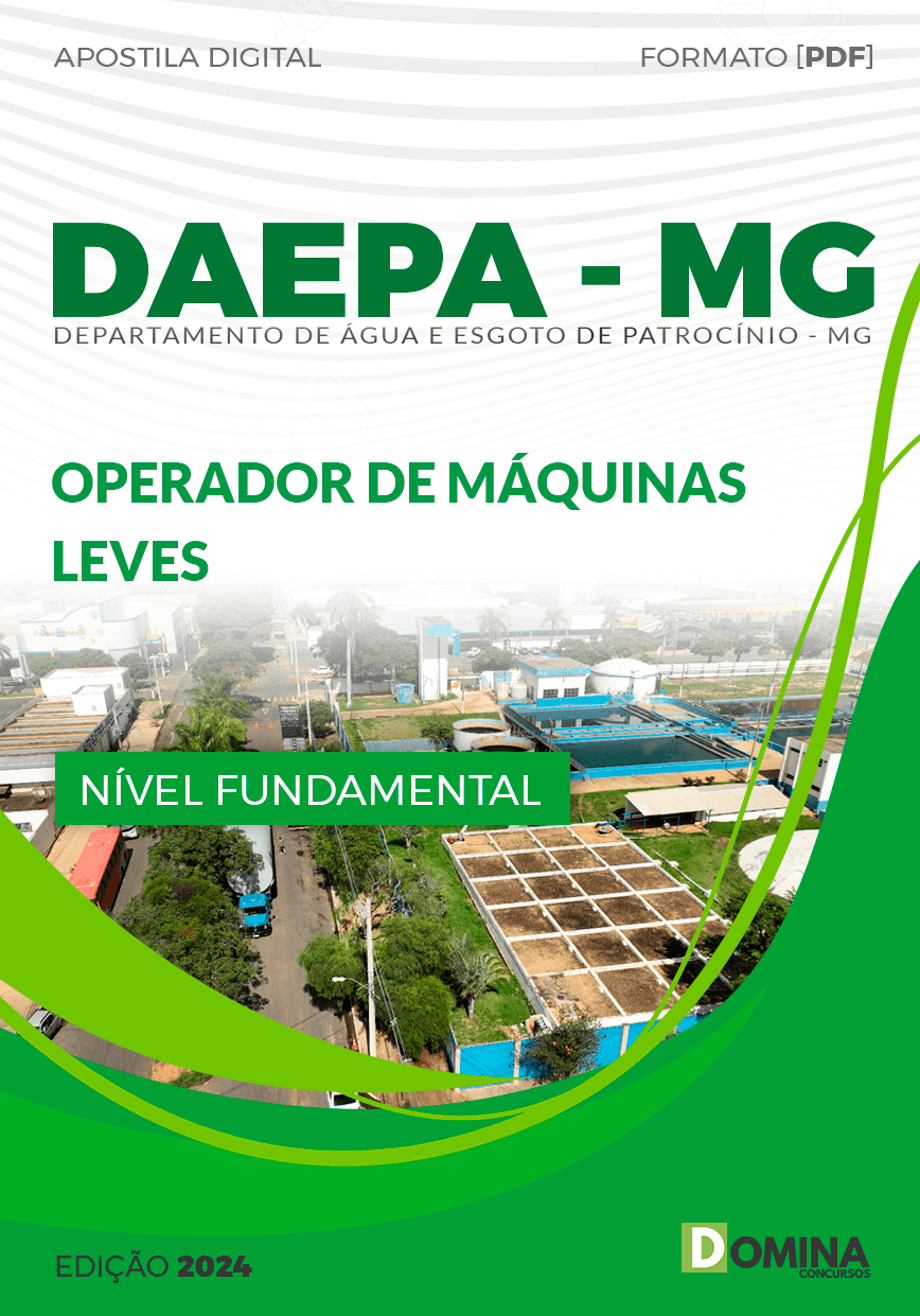 Apostila DAEPA Patrocínio MG 2024 Operador Máquinas Leves