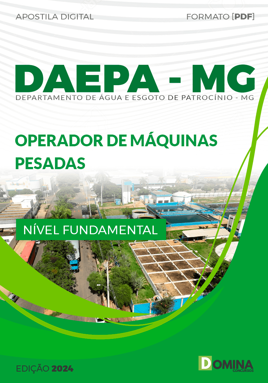 Apostila DAEPA Patrocínio MG 2024 Operador Máquinas Pesadas