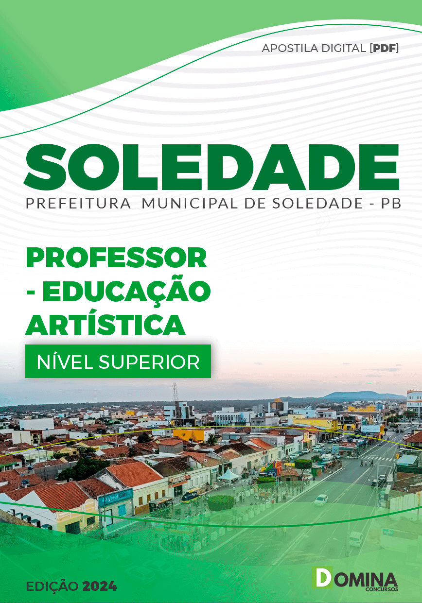 Apostila Prefeitura Soledade PB 2024 Professor Licenciatura Educação Artística
