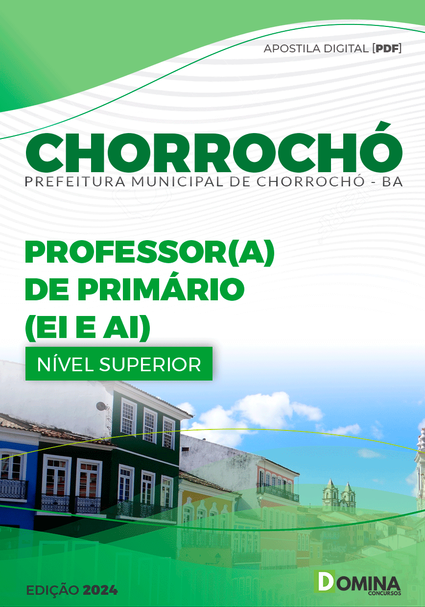 Apostila Prefeitura Chorrochó BA 2024 Professor de Primário