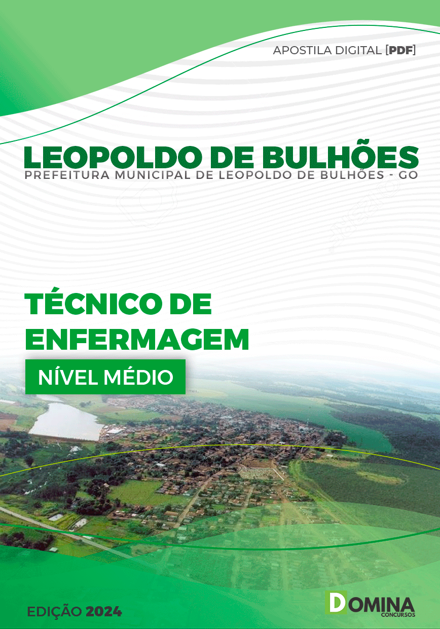 Apostila Prefeitura Leopoldo Bulhões GO 2024 Tec de Enfermagem