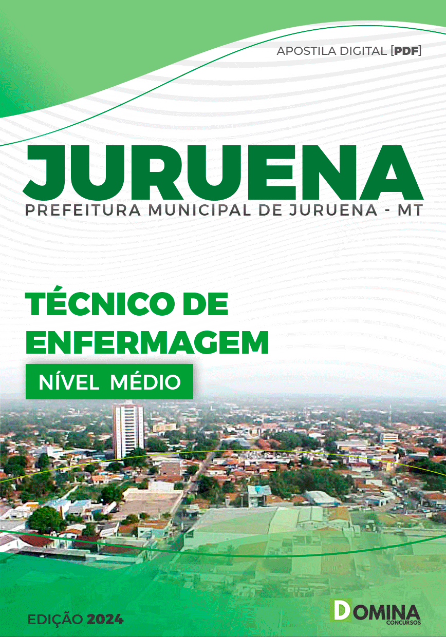 Apostila Prefeitura Juruena MT 2024 Técnico de Enfermagem