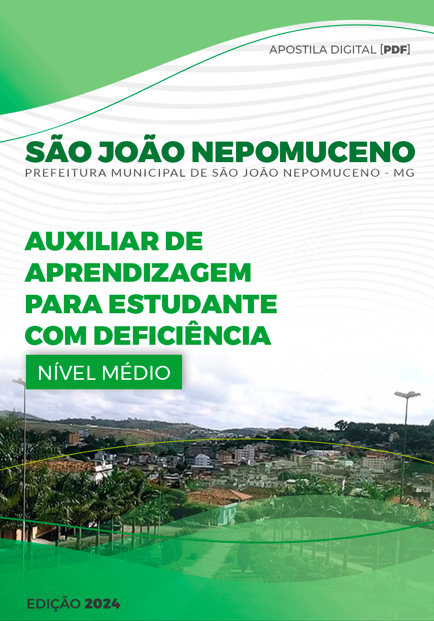 Apostila São João Nepomuceno MG 2024 Auxiliar Aprendizagem