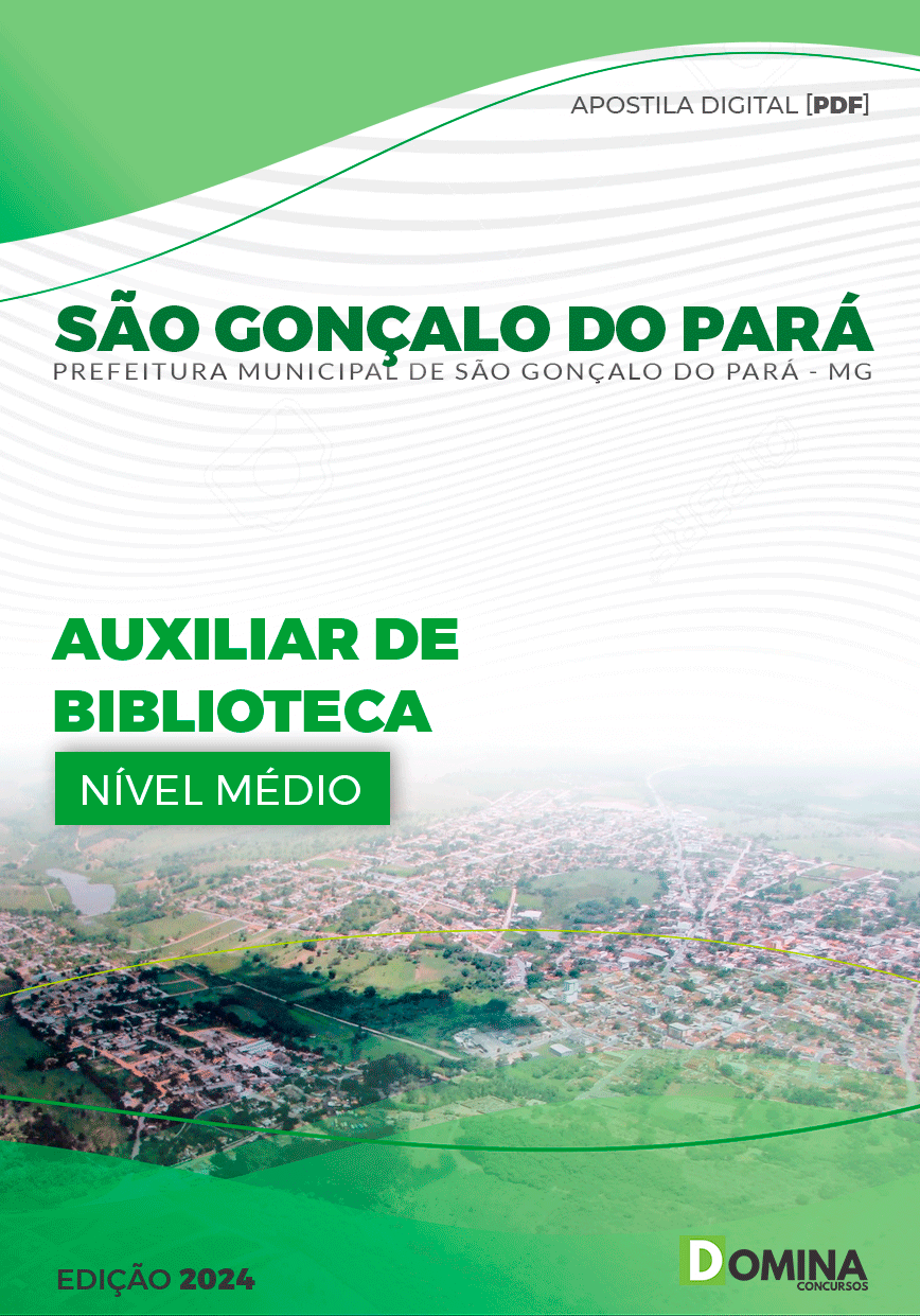 Apostila Pref São Gonçalo Pará MG 2024 Auxiliar de Biblioteca