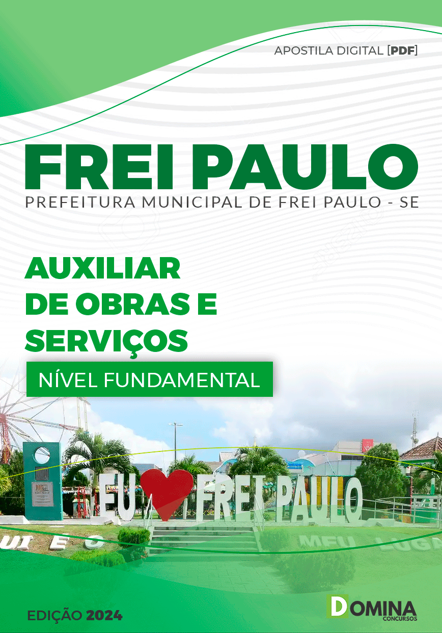Apostila Prefeitura Frei Paulo SE 2024 Auxiliar De Obras E Serviços
