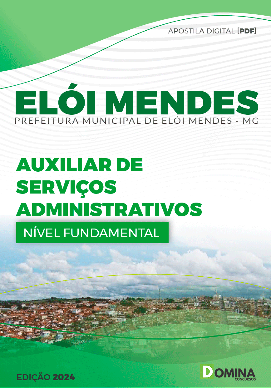 Apostila Elói Mendes MG 2024 Auxiliar De Serviços Administrativos