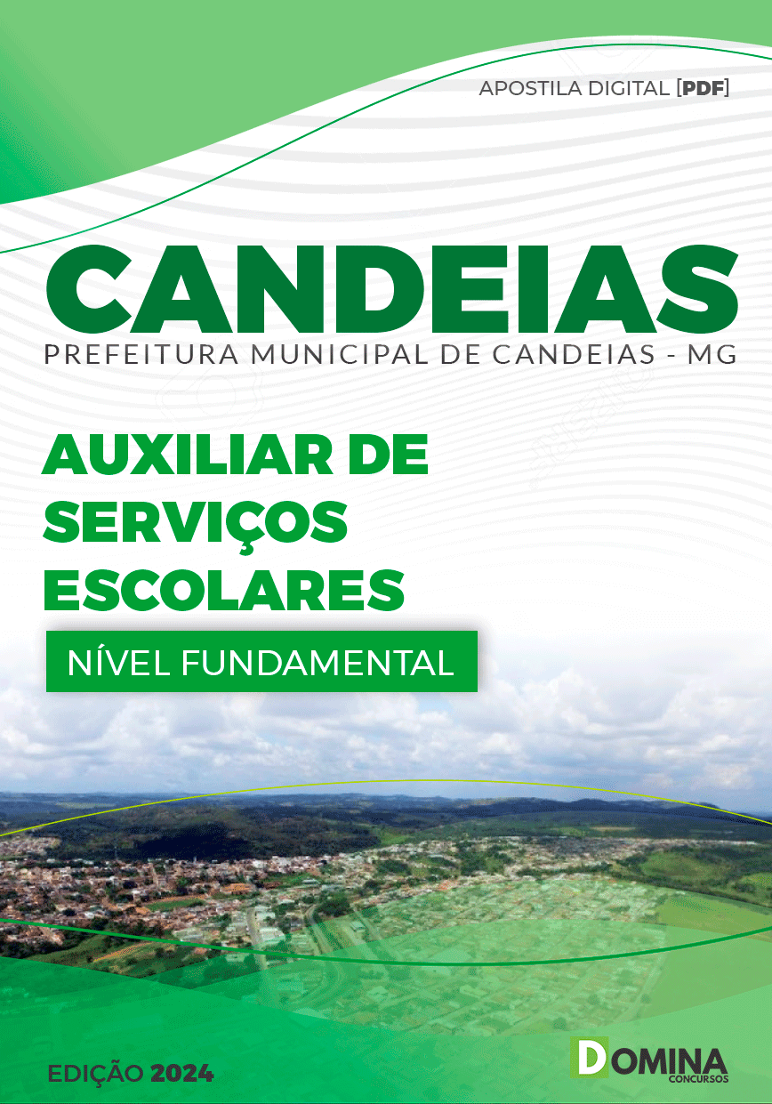 Apostila Auxiliar de Serviços Escolares Candeias MG 2024