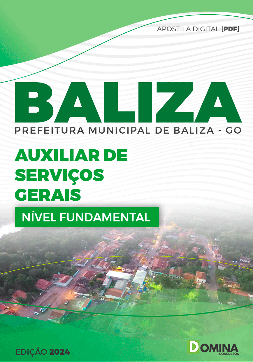 Apostila Auxiliar de Serviços Gerais Baliza GO 2024