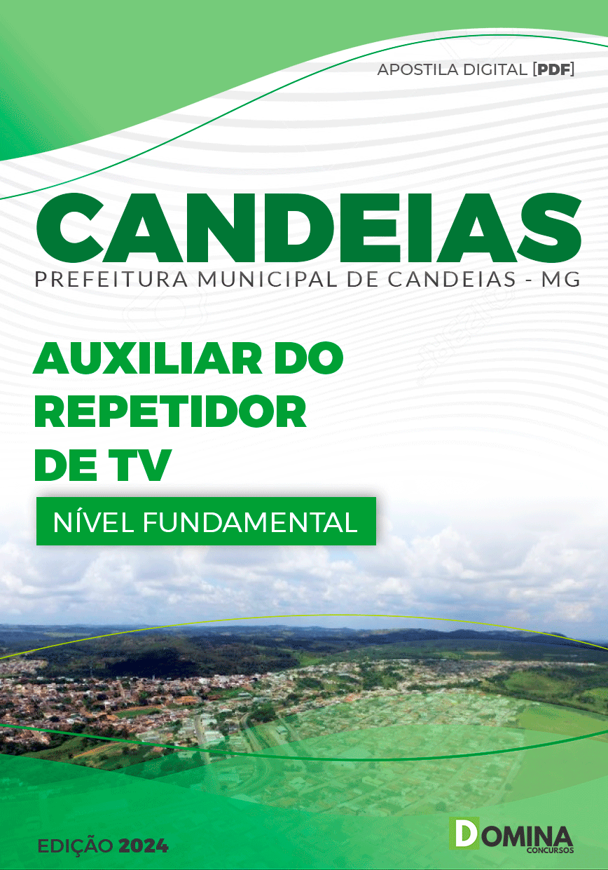Apostila Auxiliar do Repetidor de TV Candeias MG 2024