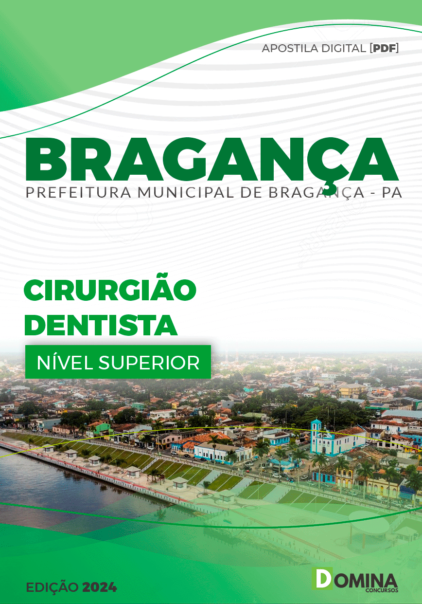 Apostila Prefeitura Bragança PA 2024 Cirurgião Dentista