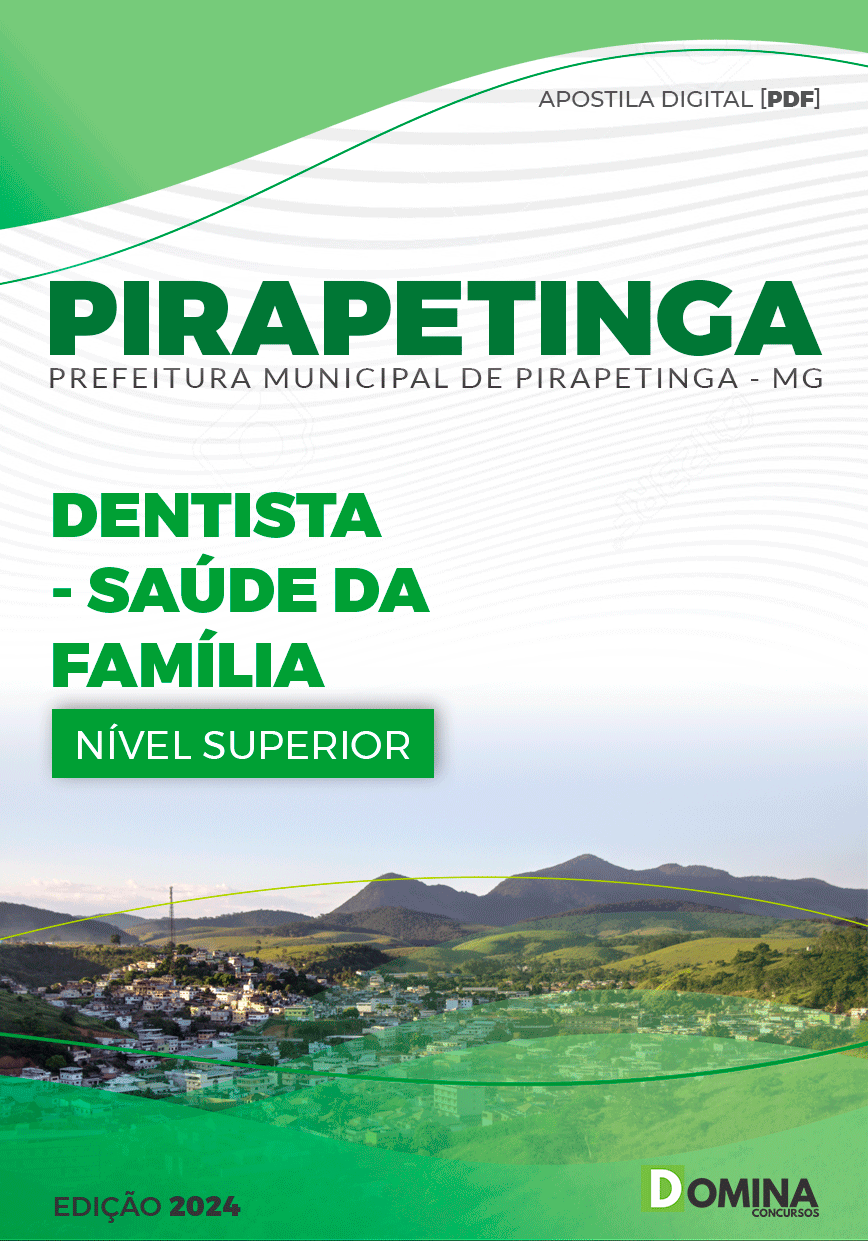 Apostila Pirapetinga MG 2024 Dentista De Saúde Da Família