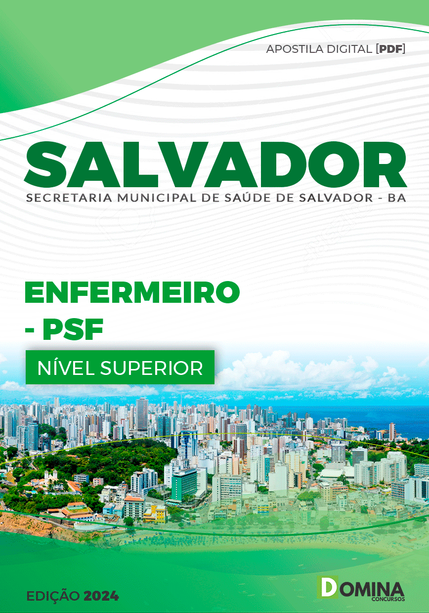 Apostila SMS Salvador BA 2024 Profissional Atend Integrado Enfermeiro PSF