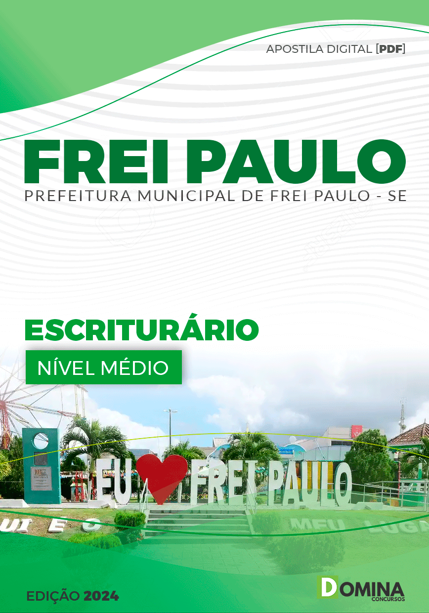 Apostila Prefeitura Frei Paulo SE 2024 Escriturário