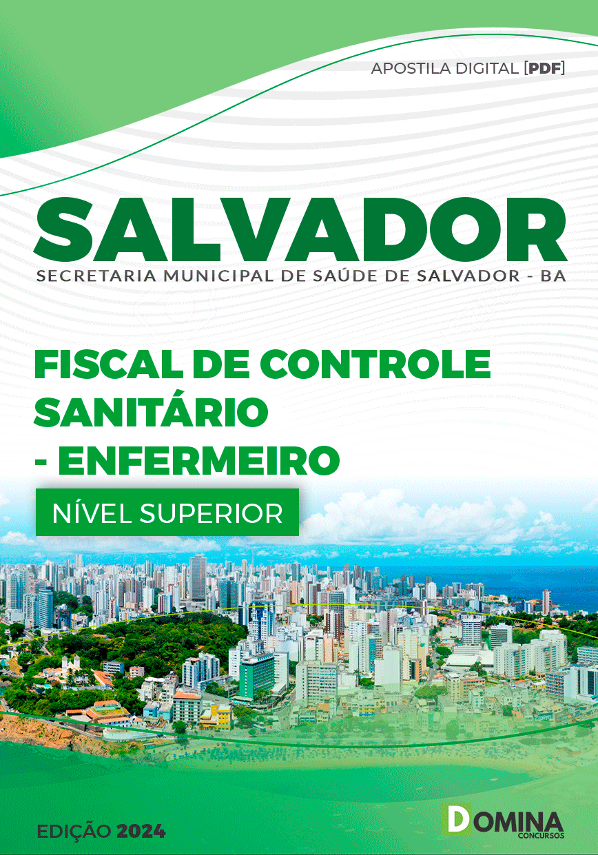 Apostila SMS Salvador BA 2024 Fiscal De Controle Sanitário Enfermeiro