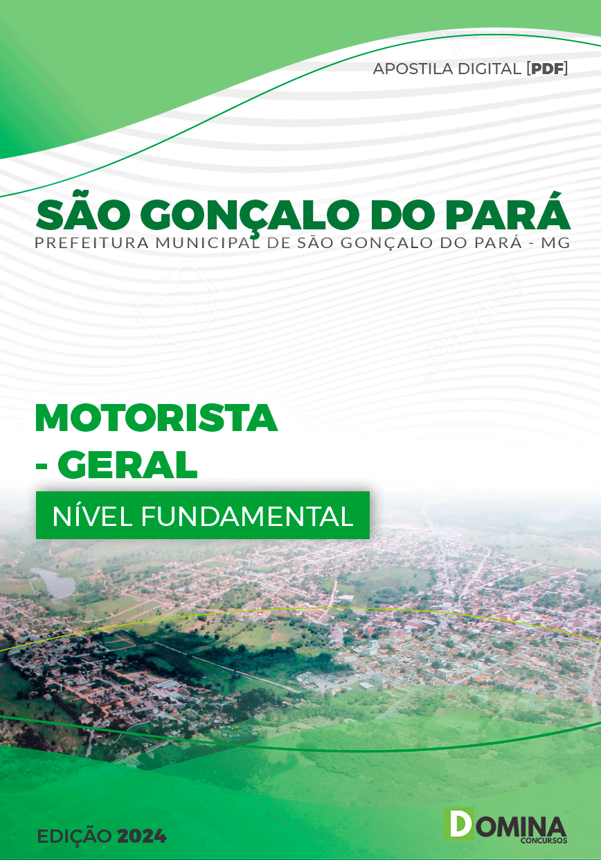 Apostila Pref São Gonçalo Pará MG 2024 Motorista Geral