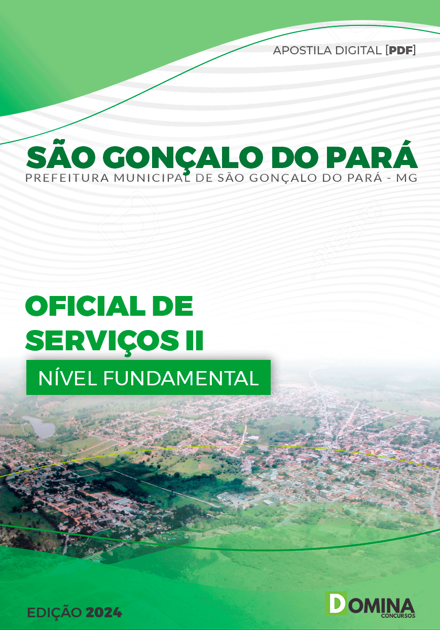 Apostila Pref São Gonçalo Pará MG 2024 Oficial de Serviços