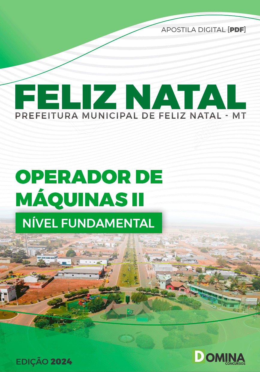 Apostila Feliz Natal MT 2024 Operador de Máquinas I e II