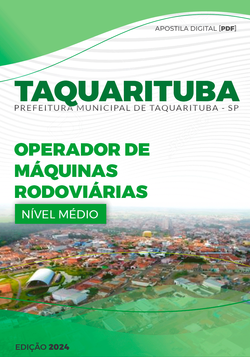 Apostila Operador de Máquinas Rodoviárias Taquarituba SP 2024