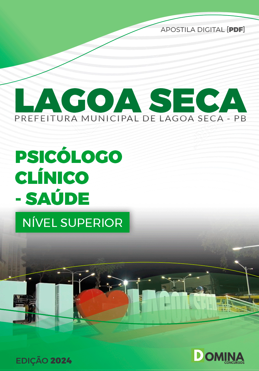 Apostila Lagoa Seca PB 2024 Psicólogo Clínico Secretaria de Saúde