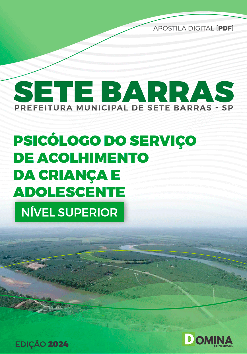 Apostila Prefeitura Sete Barras SP 2024 Psicólogo Serviço Acolhimento Criança Adolescente