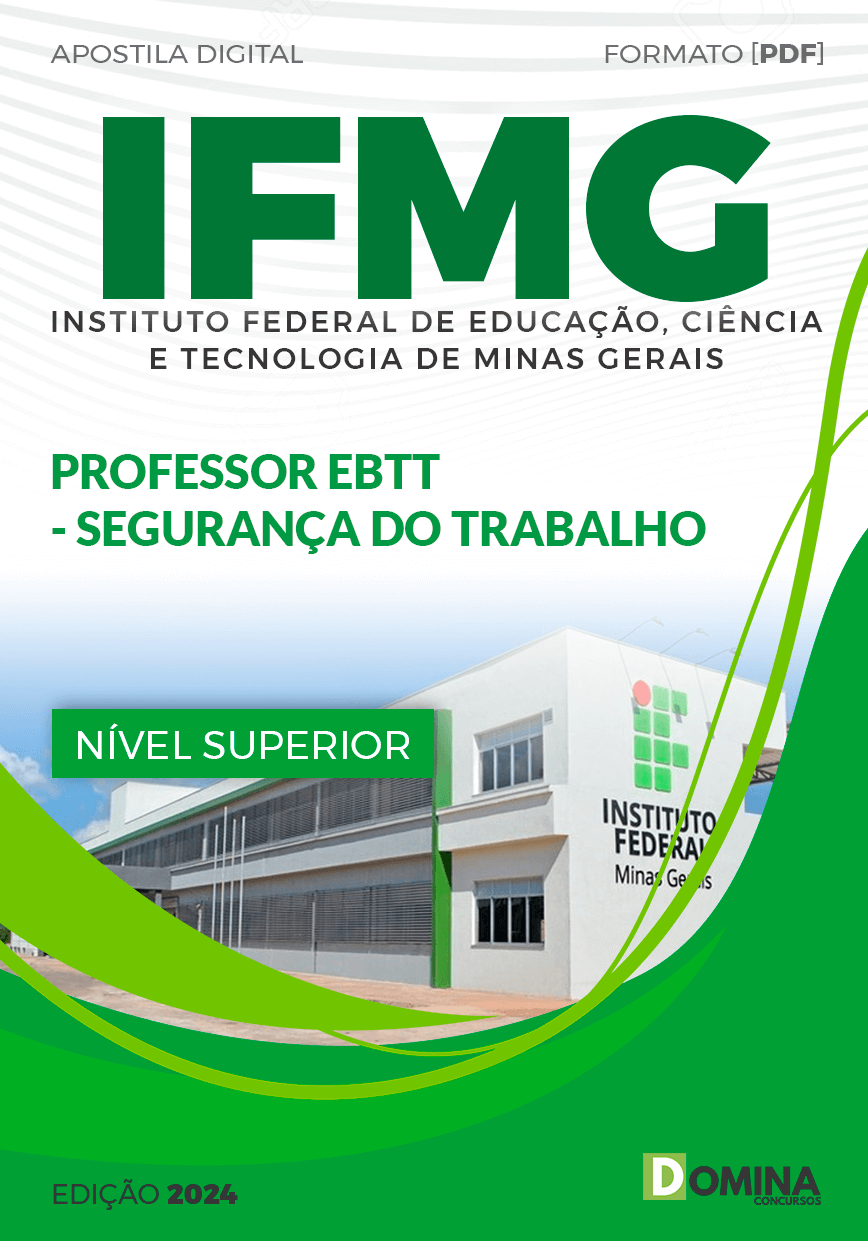 Apostila IFMG 2024 Professor EBTT Segurança do Trabalho