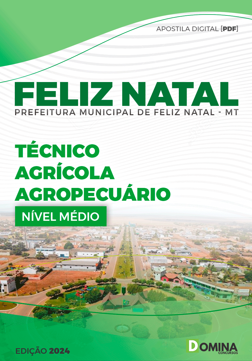 Apostila Feliz Natal MT 2024 Técnico Agrícola Agropecuário