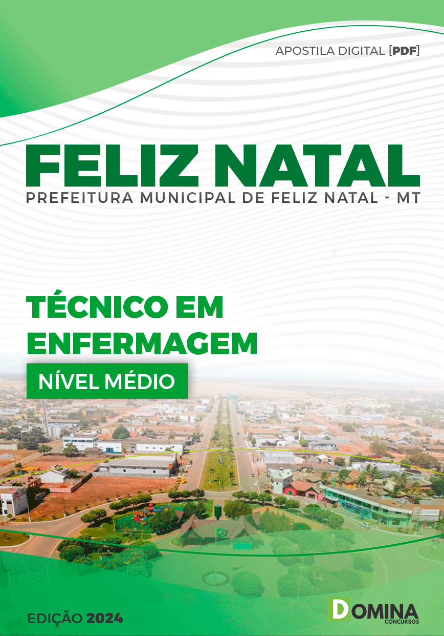 Apostila Feliz Natal MT 2024 Técnico em Enfermagem