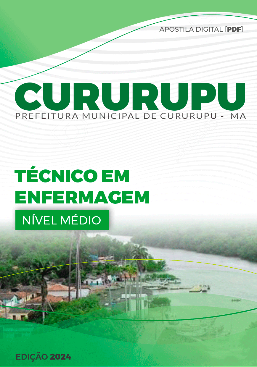 Apostila Cururupu MA 2024 Técnico Em Enfermagem