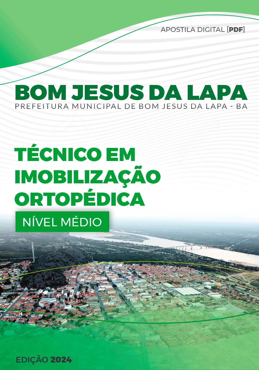 Apostila Tec Imobilização Ortopédica Bom Jesus da Lapa BA 2024