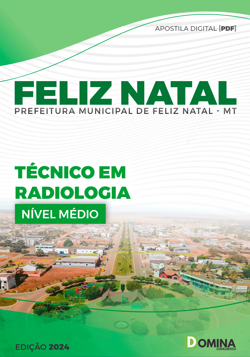 Apostila Feliz Natal MT 2024 Técnico em Radiologia