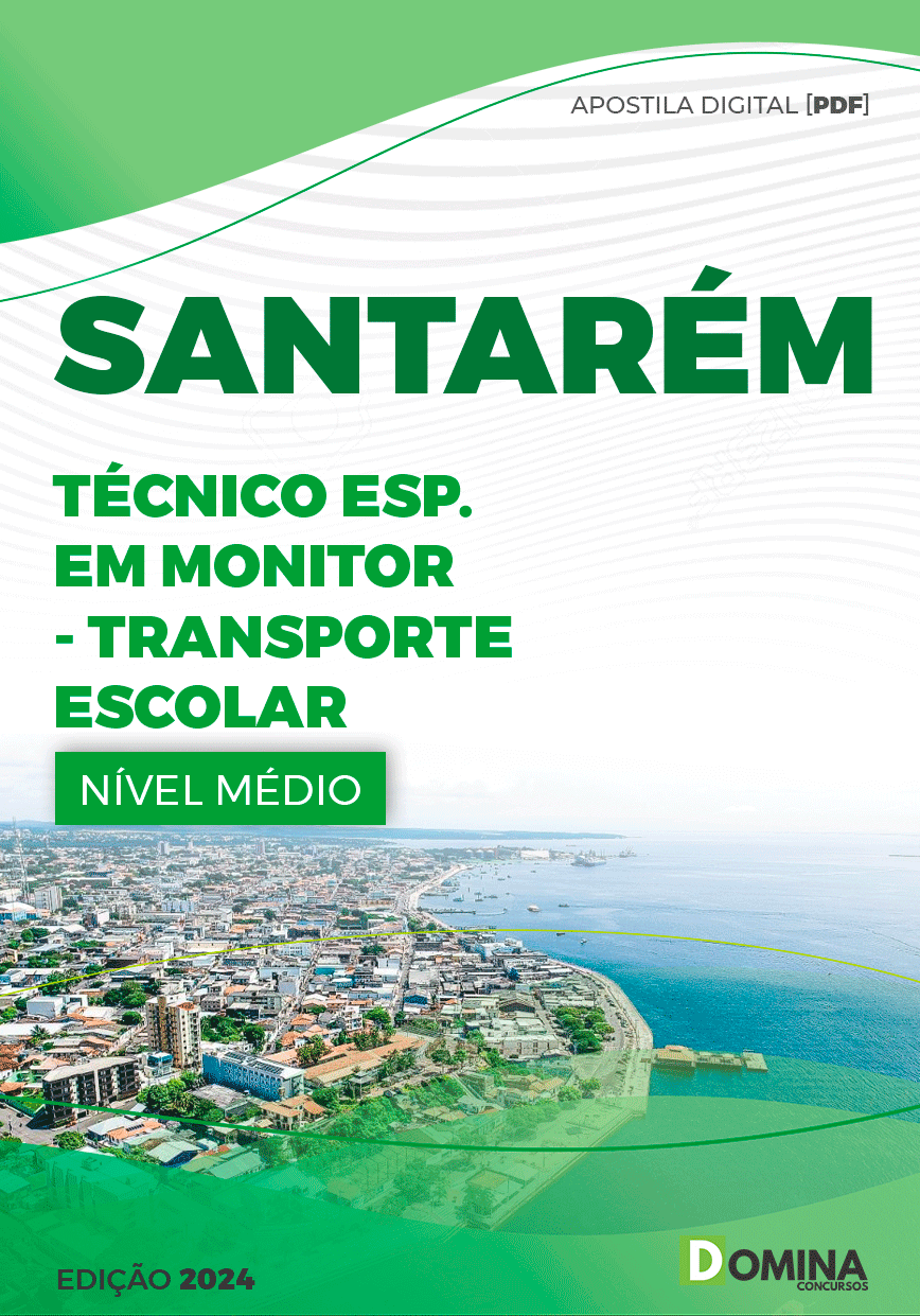 Apostila Técnico Monitor Transporte Escolar Santarém PA 2024