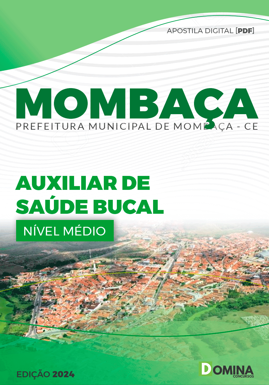 Apostila Mombaça CE 2024 Auxiliar De Saúde Bucal