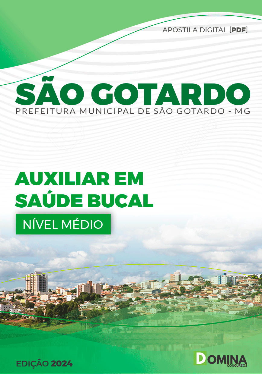 Apostila Auxiliar em Saúde Bucal São Gotardo MG 2024