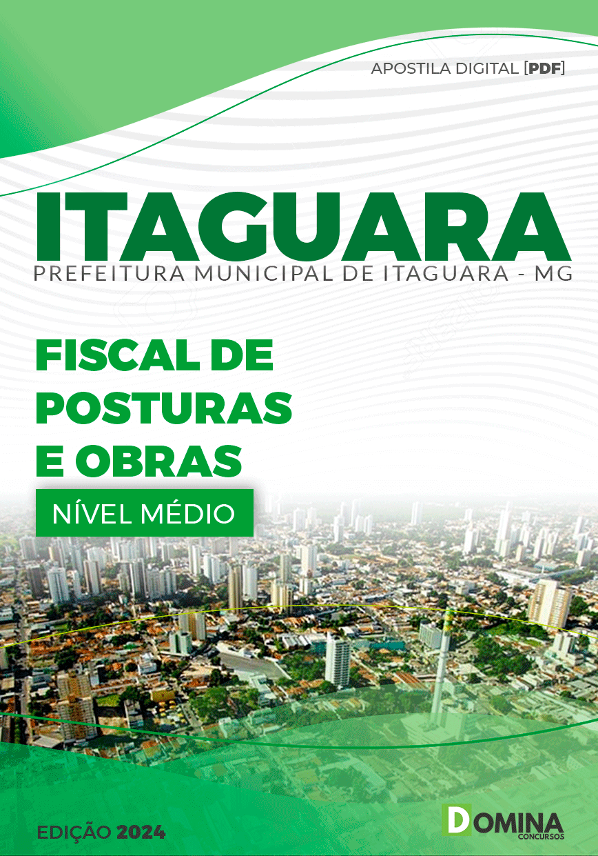 Apostila Fiscal de Posturas e Obras Itaguara MG 2024